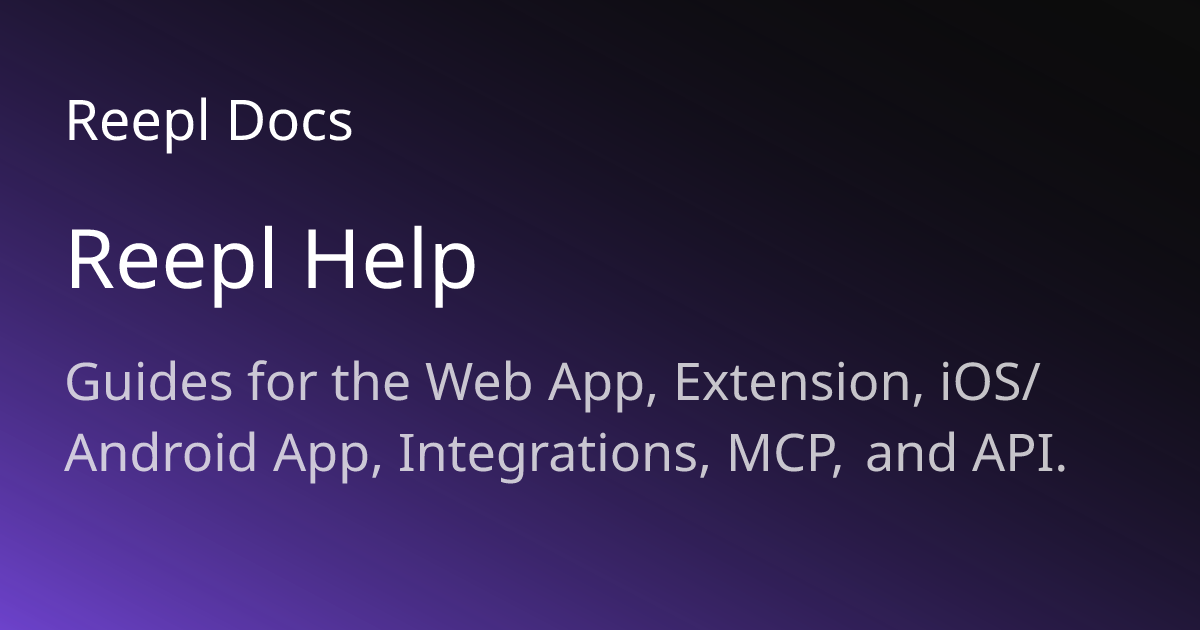 Reepl Help Center | Reepl Documentation | Reepl Docs