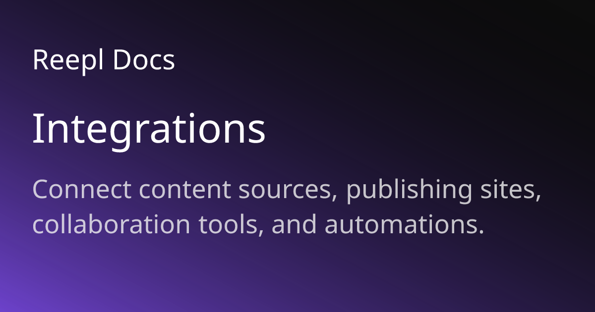 Integrations | Reepl Documentation | Reepl Docs